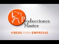 Videos Institucionales - Producciones Master