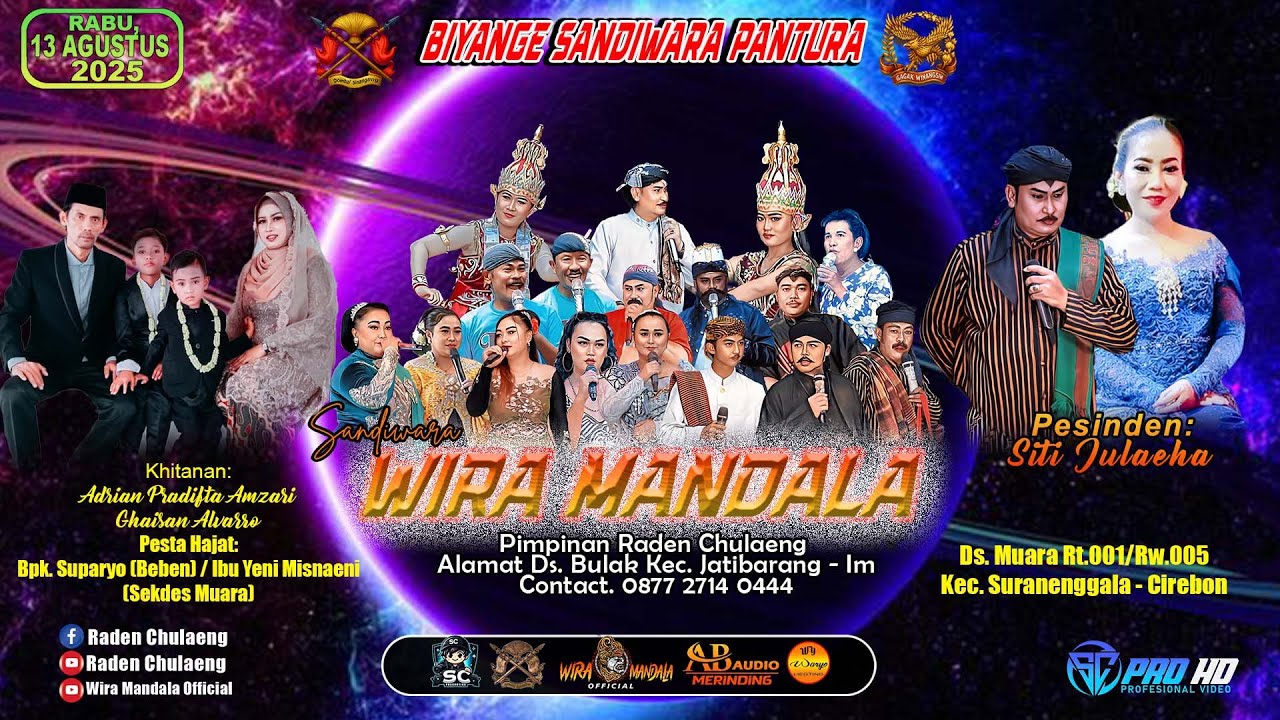 LIVE SANDIWARA WIRA MANDALA | HAJAT BPK. SUPARYO / IBU YENI | MUARA RABU 13 AGUSTUS 2025 #MALAM