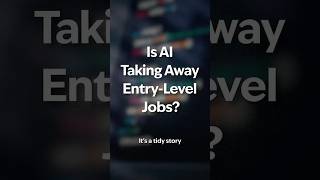 Is AI Really Killing Entry-Level Jobs?