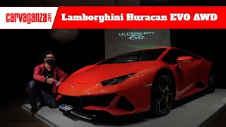 Lamborghini Huracan EVO AWD  - First Impression | CARVAGANZA