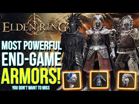 Elden Ring - 8 of The Strongest END GAME ARMORS You Don&rsquo;t Want To Miss! Elden Ring Best Armor Sets