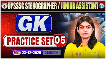 UPSSSC Junior Assistant 2025 | UPSSSC Stenographer General Knowledge | GK Practice Set 05