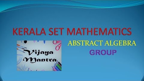 GROUP|IMPORTANT RESULTS|ABSTRACT ALGEBRA|SET MATHEMATICS