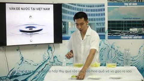 Thí nghiệm minh họa về tác hại của Clo dư trong nước sinh hoạt