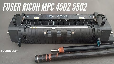 Fusing Unit RICOH MPC 4502 5502