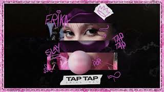 Miniatura de vídeo de "Erika Isac - Tap Tap"