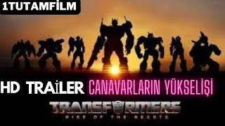 Transformers: Canavarların Yükselişi/ilk fragman türkçe dublaj FİLM İZLE TÜRKÇE DUBLAJ