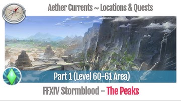 FFXIV Aether Current Locations of "The Peaks" Part 1 - Stormblood