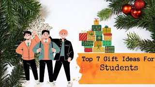 Top 7 Gift Ideas for Students ₹120 - ₹999 | School, College Students