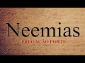 Neemias - Pregação de Arrepiar 2020