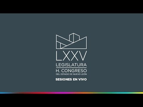 Transmisión en directo de H. Congreso de Nuevo León