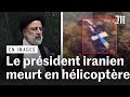 Crash de lhlicoptre du prsident iranien rassi  les images de la zone