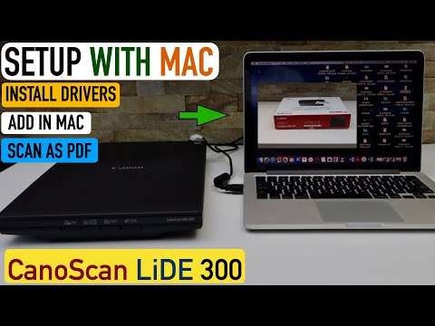 Canon Canoscan Lide 300 Setup MacBook, Download Drivers, Add in Mac, Scan To PDF, JEPG.