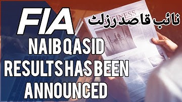 FIA NAIB QASID RESULT ANNOUNCED