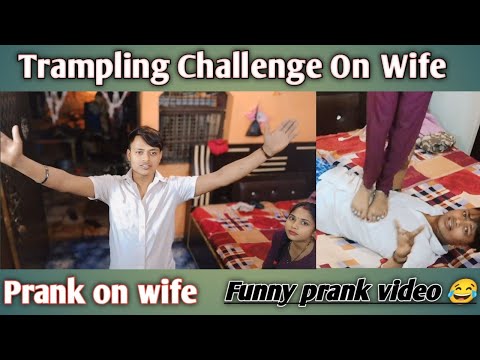 Trampling Challenge Part2|| Funny Prank Video || Prank On Wife || Sandeep Prank Wife #prank