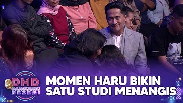 MOMEN HARU! Hingga Membuat Studio Menangis Semua | DMD PANGGUNG REZEKI