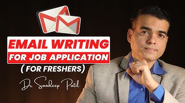 Email writing for a job application (freshers). | Email writing | Part 2 | by Dr. Sandeep.