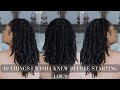 10 THINGS I WISH I KNEW BEFORE STARTING MY LOCS| Simply Kee Samone🌻