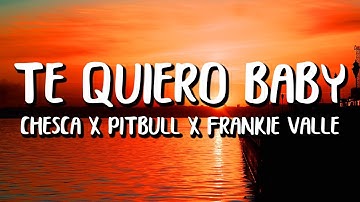 Download Chesca Pitbull Frankie Valli Te Quiero Baby I Love You Baby Iamchino Remix Audio Mp3 Free And Mp4