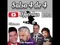 Salsa 4 de 4 vol 3 dj jordan desde salsabaul salsaromantica hildemaro ninosegarra