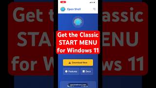 Get the Classic Start Menu Back for Windows 11 with Open Shell- Full Guide