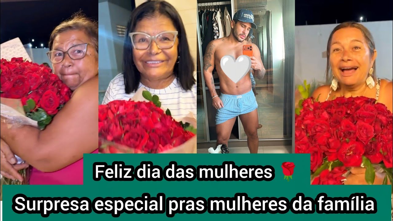 Feliz dia das mulheres - Lucas Guimarães prepara surpresa pras tias e ex sogra Maria - Amo demais ♥️