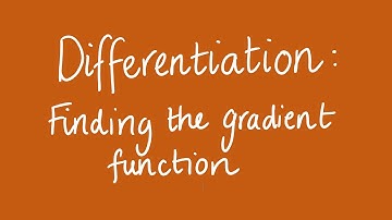 Differentiation: Finding the gradient function | Unit 1 and 2 VCE Maths Methods