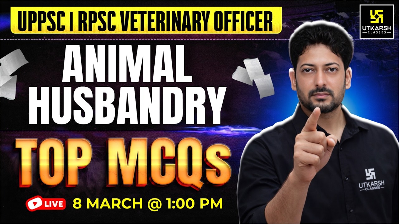 Animal Husbandry Top MCQs For UPPSC & RPSC Veterinary Officer | Sumit Sir