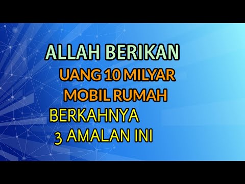3 AMALAN PENARIK UANG DAN KEKAYAAN | AMALAN KAYA MENDADAK | DOA CEPAT KAYA