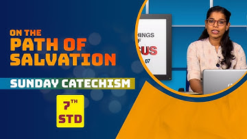 Syro Malabar Catechism | On the Path of salvation | STD-07 | Chapter-1 | PART -1 | ShalomTV