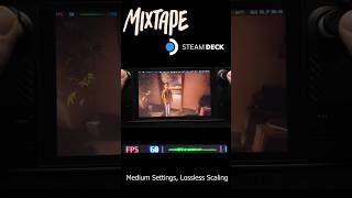 MIXTAPE Steam Deck Performance Test 🎮 #steamdeck #mixtape #handheldgaming #gaming