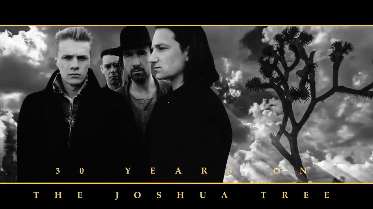 the joshua tree tour u2