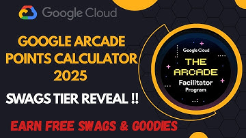 How To Check Google Arcade Points Calculator || Free Swags & Goodies || Google Arcade 2025
