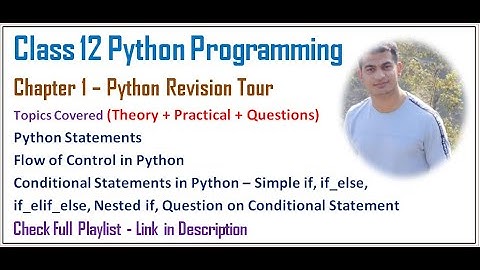 Python Revision Tour | Class 12 Computer Science with Python (Video 6)