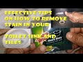 Tips how to clean stain in toilet bowl sink and tiles
