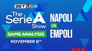 Napoli vs Empoli | Serie A Expert Predictions, Soccer Picks & Best Bets