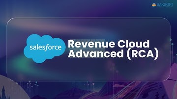Introducing Saksoft’s CPQ→RCA Migration Tool | Saksoft