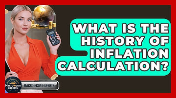 What Is The History Of Inflation Calculation? - Macroecon Experts
