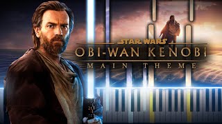 Obi-Wan (Main Theme) From "Star Wars: Obi-Wan Kenobi" OST (Synthesia Piano Tutorial)+SHEETS