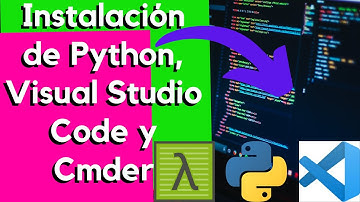 instalación de PYTHON, CMDER y VISUAL STUDIO CODE en WINDOWS