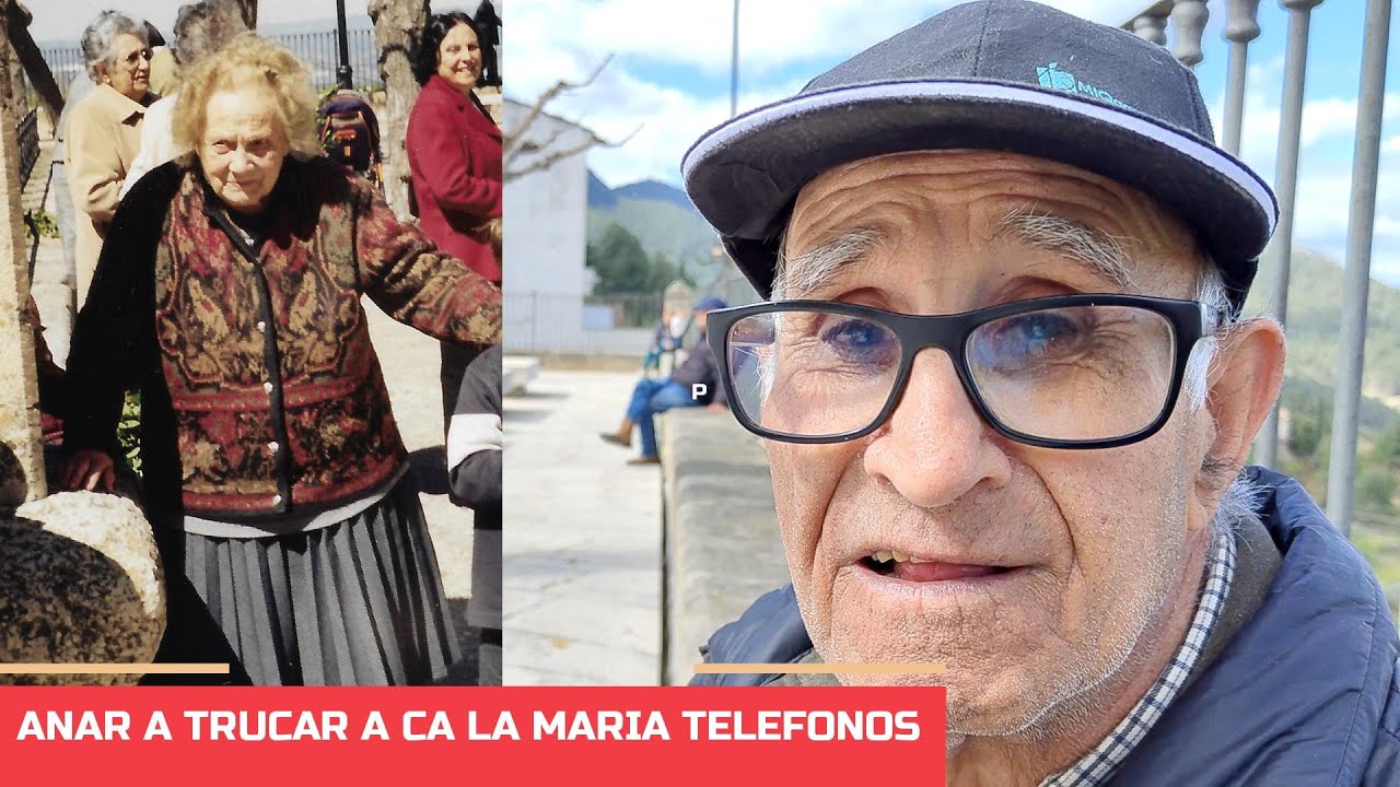 ANAR A TRUCAR A CA LA MARIA TELEFONOS