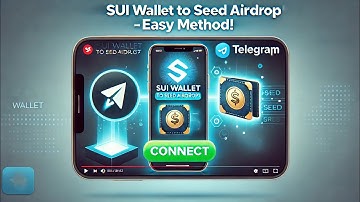 How to Easily Connect SUI Wallet to Seed Airdrop on Telegram (Simple Method!)