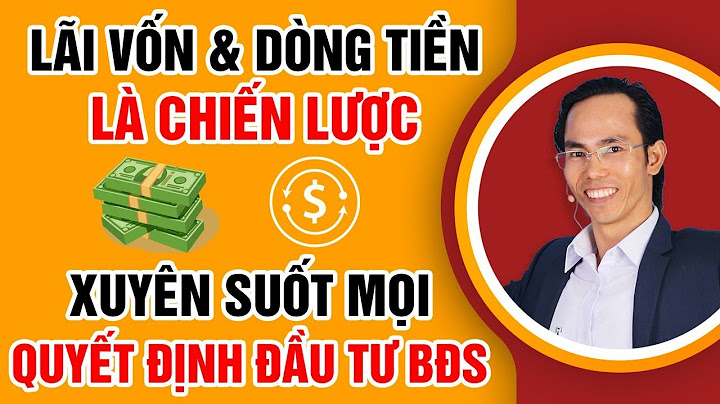 Dòng tiền lãi vốn bất động sản là gì