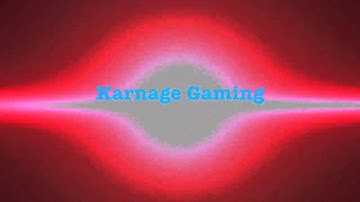 Old intro for Karnage Clan/Gaming
