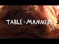 Table manners  promo 2019