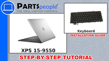 Dell XPS 15-9550 (P56F001) Keyboard How-To Video Tutorial