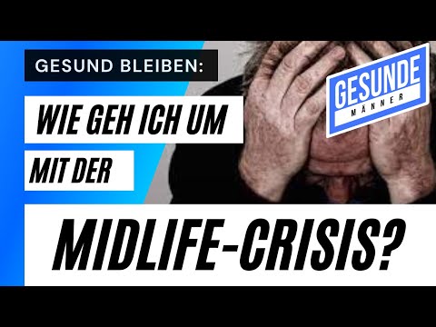Video: Midlife-Crisis Bei Männern