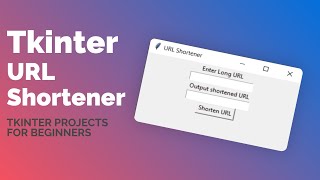 Tkinter URL Shortener project tutorial for COMPLETE beginners - Create tinyurl with Python + Tkinter screenshot 5