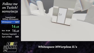 Samwise3s Superliminal Speedrun: Whitespace MWarpless IL 47.99