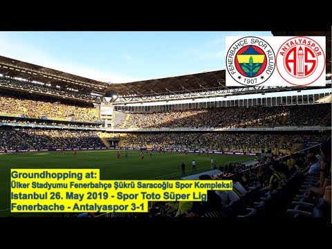 Groundhopping at Ülker Şükrü Saracoğlu Stadyumu Fenerbahçe - Antalyaspor 3-1